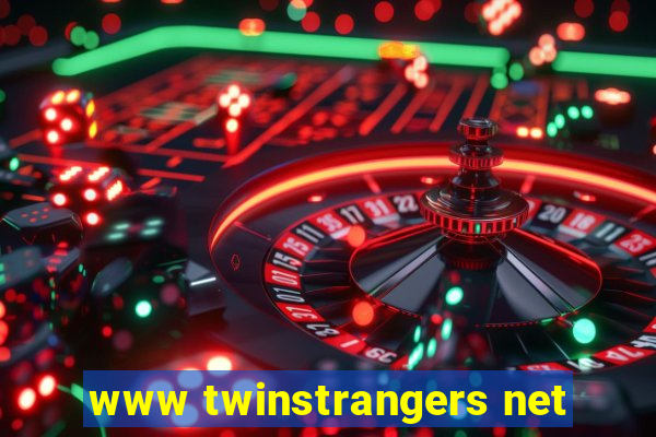 www twinstrangers net